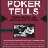 Caro’s Book of Poker Tells – Mike Caro