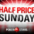 half price sunday pokerstars