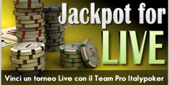 Partecipa agli eventi live con “Jackpot For Live” di ItalyPoker