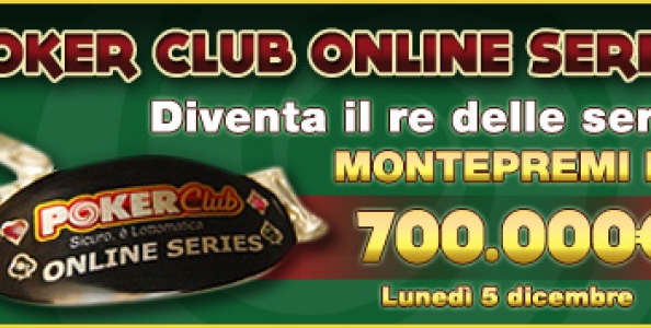 A Dicembre arrivano le Poker Club Online Series!
