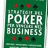 “Strategie del Poker per Vincere nel Business” di David Apostolico