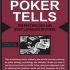 Caro’s Book of Poker Tells – Mike Caro