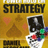 Power Hold’Em Strategy – Daniel Negreanu