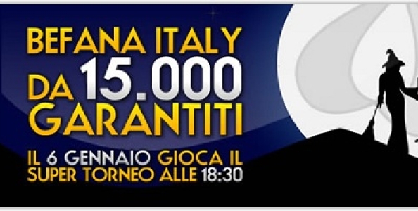 Befana Italy il 6 Gennaio – Torneo di poker da 15.000 euro garantiti
