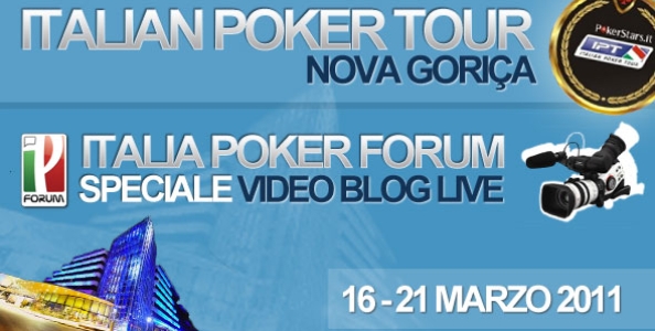 IPT Nova Gorica 2 – Programma Italian Poker Tour di Pokerstars