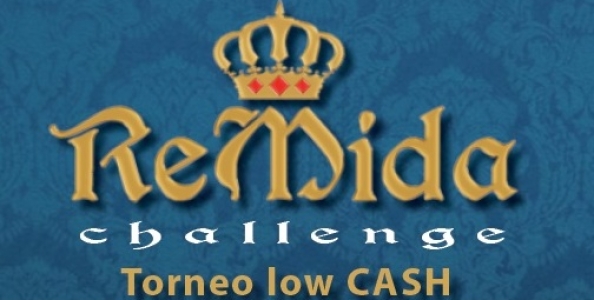 Cash o Torneo? il bello del Re Mida Challenge
