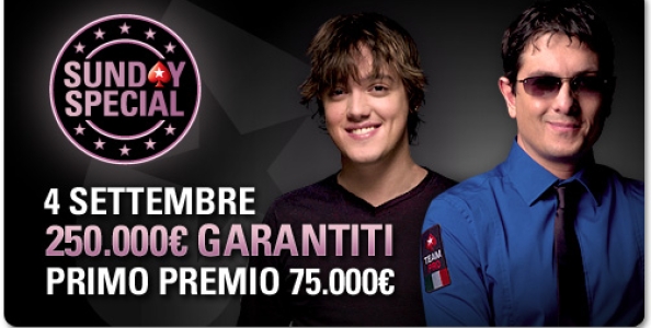 Super Sunday Special il 4 Settembre con 250.000 garantiti