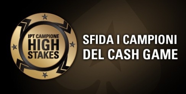 Sfida i campioni del Cash Game all’ IPT di Campione con PokerStars