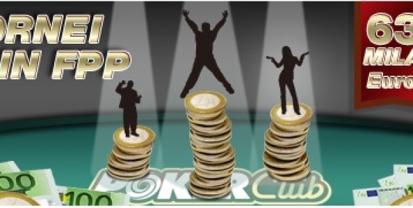 Poker Club presenta i nuovi Tornei in FPP