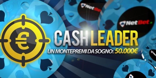 Cash leader di Netbet Poker – Più mani giochi, più vinci!