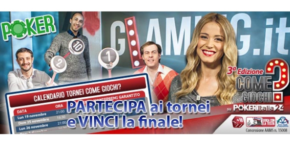 Glaming Poker: partecipa ai tornei “Come Giochi?” e qualificati per la finale!