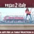 vegas2italy ep.07: la app per la table selection a Las Vegas