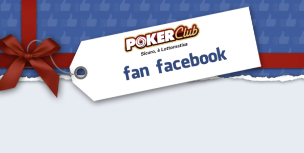 Diventa fan Facebook Poker Club e partecipa ai freeroll esclusivi: in palio 1200€!