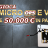 Micro OPS: stasera torneo esclusivo per chi ha centrato almeno un ITM nel festival!