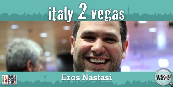 Eros Nastasi e le WSOP 2014: “Giocherò il 10.000 HU, voglio fare tanti risultati!”