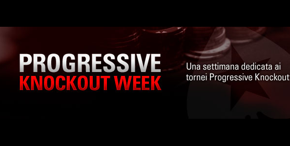 Progressive Knockout Week su Pokerstars!