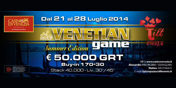 The Venetian Game – Summer Edition: buy-in per tutte le tasche e più di 50.000€ garantiti!
