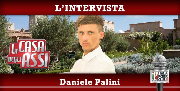 Daniele Palini vince La Casa degli Assi: “Regalerò un IPT agli altri finalisti, voglio diventare un poker pro!”