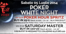 Arriva la Poker White Night di Tilt Events: un sabato sera che unisce il poker con il buon cibo e la buona musica!