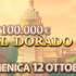 Gioca GRATIS l’Eldorado 100.000€ grt. del 12 ottobre!