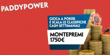 Classifiche cash game Paddy Power: ogni settimana in palio 1.750€ di montepremi!