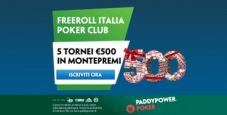 Sei Freeroll esclusivi su Paddy Power!