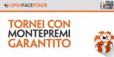 Tanti tornei e freeroll con montepremi garantiti: il palinsesto mtt di OpenFacePoker