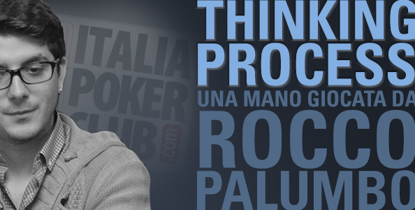 Thinking Process – Rocco Palumbo outplaya Jason Koon: “Ma non pensavo che passasse quella mano!”