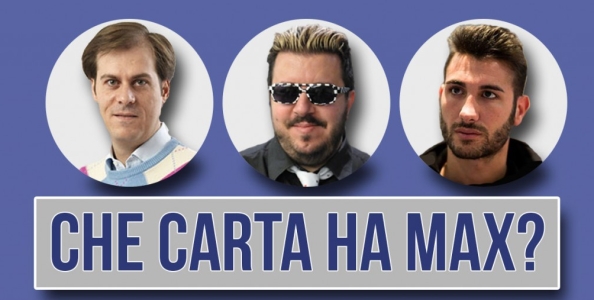 QUIZ! Che carta ha in mano Max Pescatori?