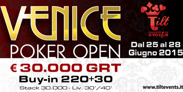 250€ di buy-in e 30.000€ garantiti: il Venice Poker Open di Tilt Events torna a Ca’ Noghera!