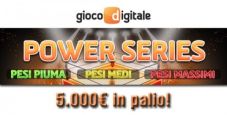 Su Gioco Digitale 5.000€ in palio con le classifiche Power Series!