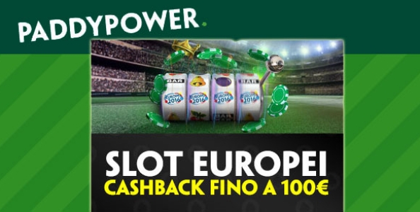 “Rimborso Europei” su Paddy Power: se perdi alle slot ricevi un rimborso fino a 100€!