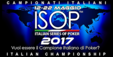 ISOP 2017: dal 12 al 22 maggio tornano i Campionati Italiani di poker!