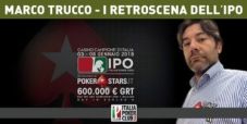 “Bettelli pensava che fosse uno scherzo!” Marco Trucco e i retroscena del nuovo IPO by PokerStars