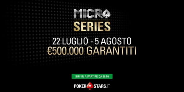 Su PokerStars tornano le Micro Series: dal 22 luglio 50 eventi low buy-in per mezzo milione garantito!