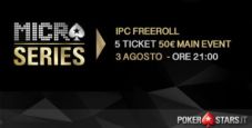 Vuoi giocare GRATIS il Main Event Micro Series? 5 ticket in palio nel nostro freeroll esclusivo!!!