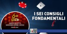 I sei consigli fondamentali per vincere nel 6+ Hold’Em