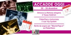 Accadde Oggi: l’Hold’em su Striscia, PokerStars rivoluziona il Vip System, notte magica per MasterPapiJr