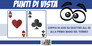 Punti di vista mtt: coppia di assi su quattro all-in alla prima mano del torneo