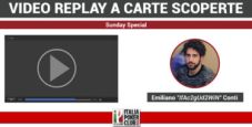 Video-replay a carte scoperte: la cavalcata di Emiliano Conti secondo al Sunday Special