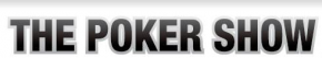 Grande spettacolo nelle prime tre puntate di &ldquo;The Poker Show&rdquo;. Tra gli ospiti Phil Hellmuth.