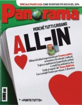 Con Panorama in edicola : “Perché tutti gridano allin”