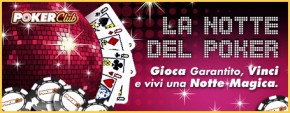 notte del poker