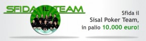 Sfida il Team Sisal Poker- in palio 10.000 euro