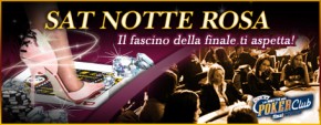 Nuova edizione della Notte Rosa su Poker Club