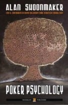 Poker Psychology di Alan Shoonmaker/David Skalnsky