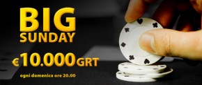 BigPoker.it: nuovi tornei e Big Sunday da 10,000€