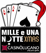 Mille e una Notte XMas al Casinò di Lugano