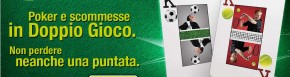 Nasce “Doppio Gioco”: su Lottomatica il poker si unisce alle scommess