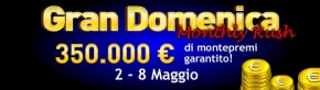 Gran Domenica Monthly Rush su Sisal Poker